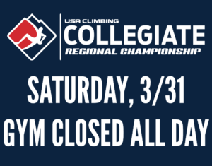 collegiate regional comp 3/31 closed all day