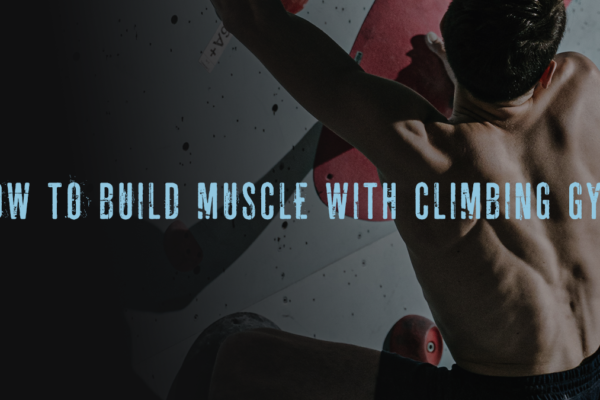 Build Muscles Climbing