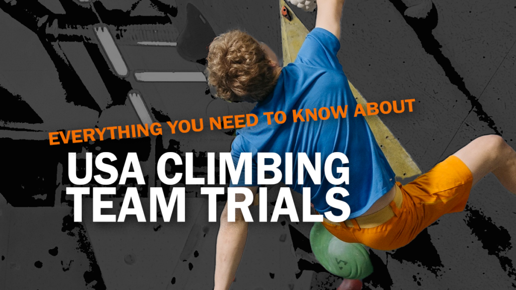 Everything you need to know about USA Climbing Team Trials